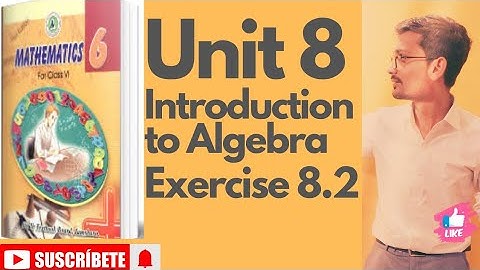 Unit 8 Introduction to Algebra|Exercise 8.2| Class 6 Maths| Sindh text book boards .