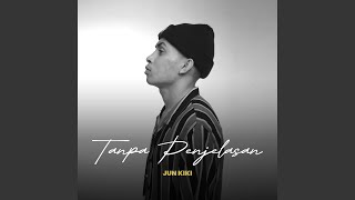 Download lagu Tanpa Penjelasan