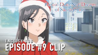 Rascal Does Not Dream Of Santa Claus Getting Great Footage For Social Media English Dub Clip
