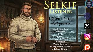 [M4F] Selkie Listener x Lighthouse Keeper Fairytale