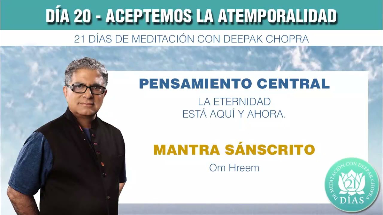 DÍA 20 - ACEPTEMOS LA ATEMPORALIDAD