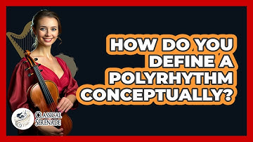 How Do You Define A Polyrhythm Conceptually?