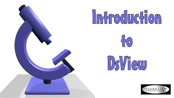 Introduction to DsView