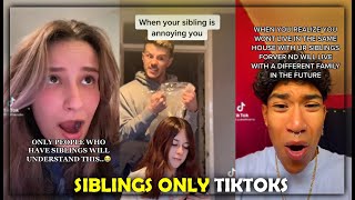 TikToks That Only Siblings Will Understand!😂🤣