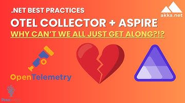 .NET Aspire Doesn’t Play Nice with the OpenTelemetry Collector