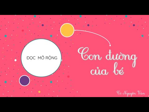 Video Bài 28: Con đường của bé (Đọc mở rộng) - Tiếng Việt 3... - youtube