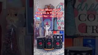 Virgo: What’s Really Going On In Their Head About You – April 2026 #virgo #love #twinflame #shorts