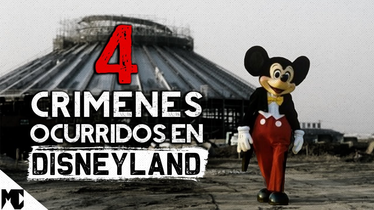 4 Casos reales ocurridos en Parques de Disney │ MundoCreepy