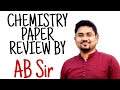CHEMISTRY CEE 2022 PAPER REVIEW BY AB SIR | Partha EduTube