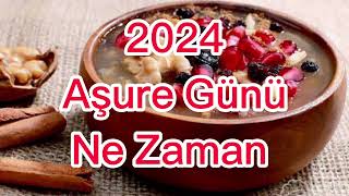 2024 Aşure Günü Ne Zaman? Resimi