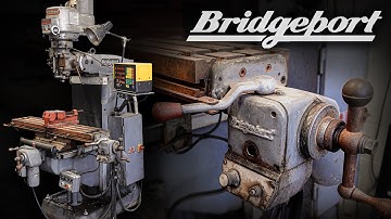 Bridgeport Milling Machine Restoration