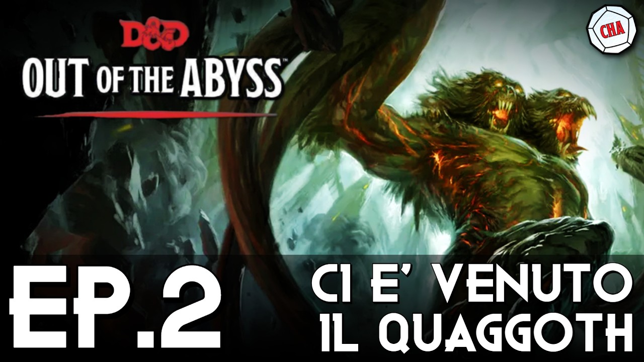 Ep.2 | Fuga dall'Abisso | Con la sbobba dei Drow ci è venuto il Quaggoth