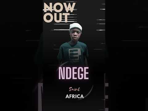 NDEGE BY SAINT AFRICA 