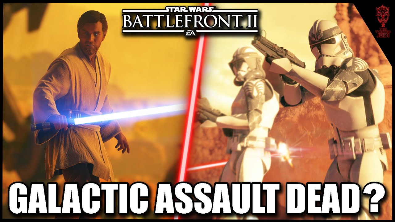 Is Galactic Assault A Dead Mode Star Wars Battlefront 2