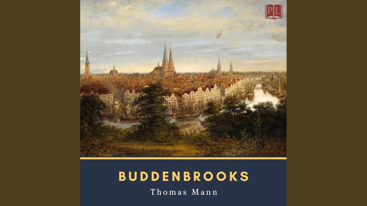 Part 8, Chapter 4.9 - Buddenbrooks