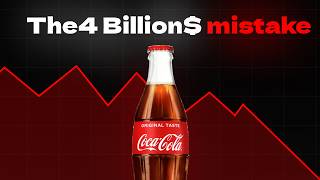 The Single Mistake That Almost killed Coca-Cola Forever