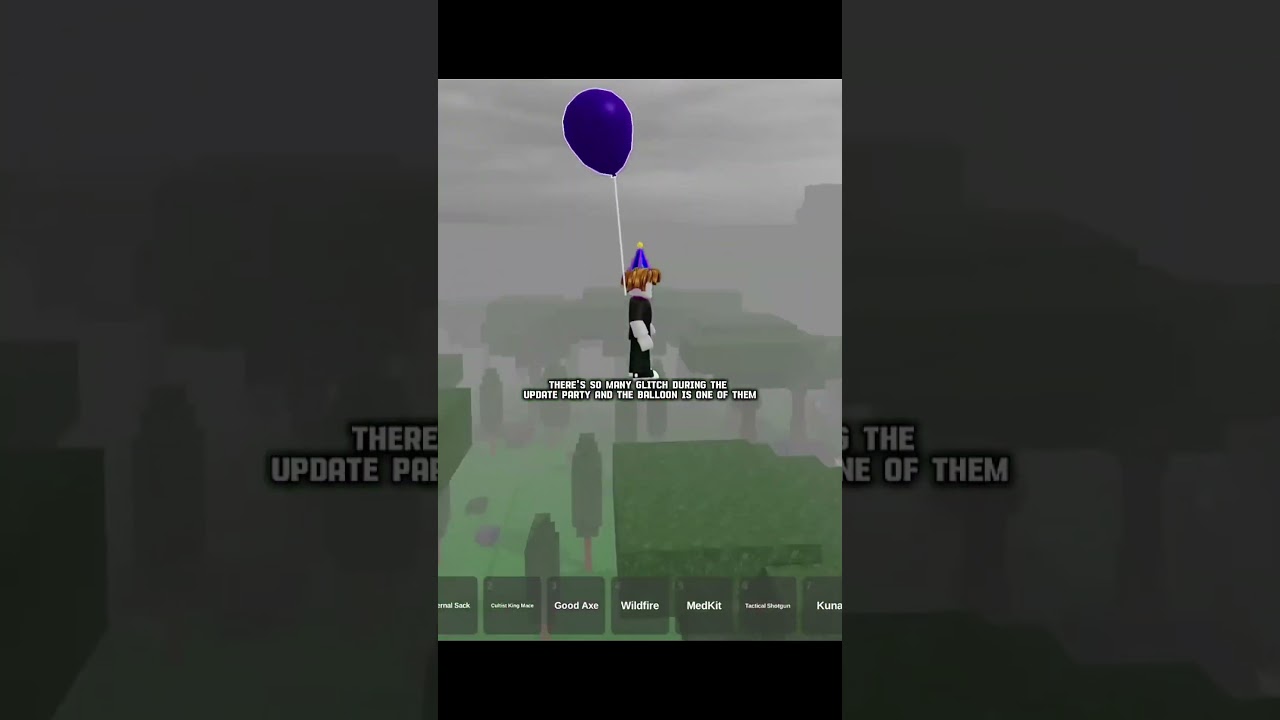 ￼￼ Balloon Glitch in Update Party🎈🧍on 99 nights in the forest