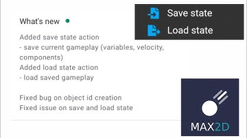 Trying To Figure Out What Save And Load State Is In The New Update | Max2D