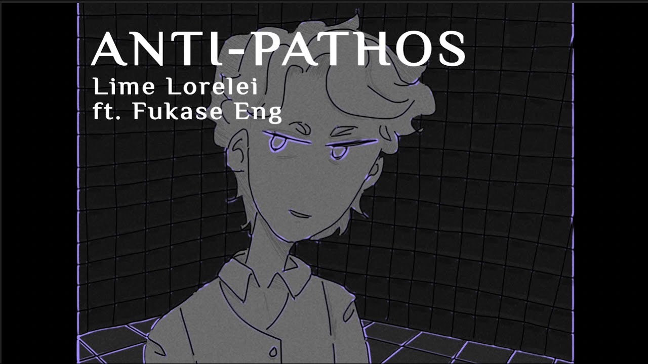 Lime - Anti-Pathos ft. Fukase【VOCALOID Original】