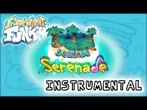 FNF - Seaside Serenade OST (Vs. Mermaid Girlfriend) [Instrumental]