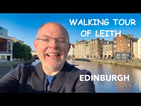 Walking Tour of Leith & The Shore, Edinburgh, Scotland - Edinburgh's Coolest & Exciting District