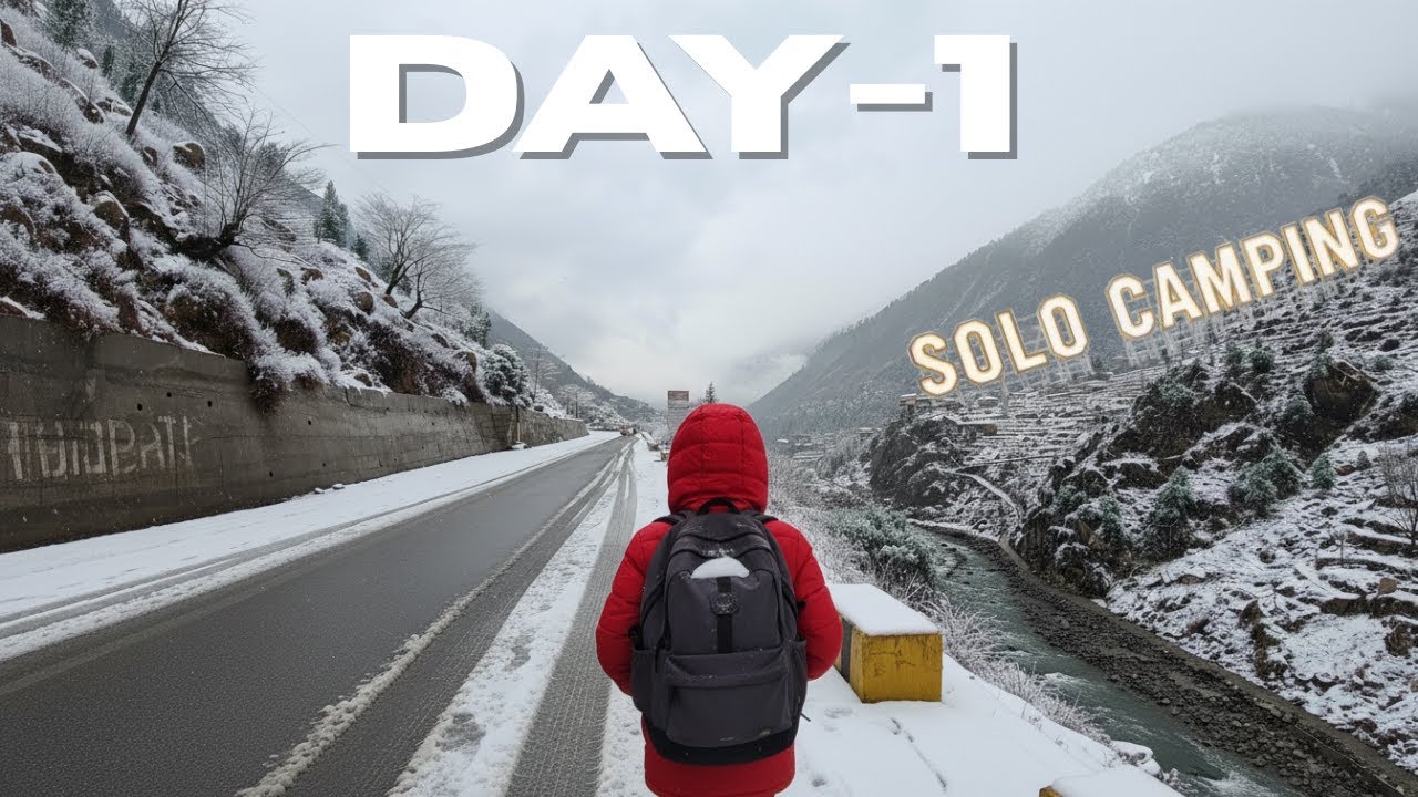 solo camping survival S1 EP 1 Saidu Sharif to mahodand lake