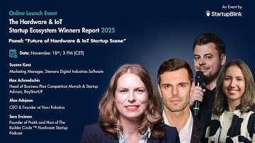 StartupBlink Hardware & IoT Startup Ecosystem Report Launch