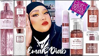 ميست بيور وندر من باث اند بودي وركس يستحق التجربة ولا لا PURE WONDER BATH & BODY WORKS