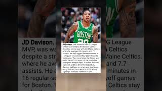 Celtics Waive G League MVP JD Davison After Breakout Season - Fans Shocked