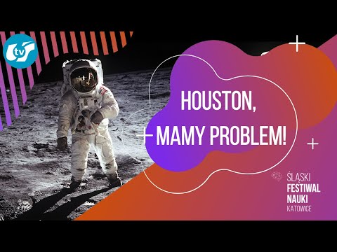 Wideo: Jak Pojawiło Się Wyrażenie „Houston, Mamy Problemy”