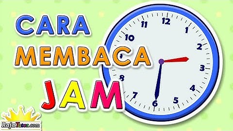 Belajar Matematika Cara Membaca Jam