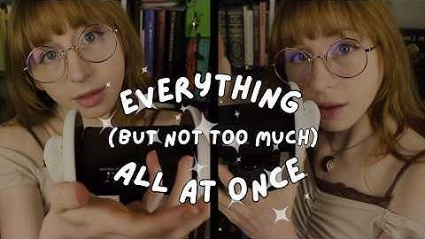 sensory overload for quirky neurodivergents (asmr)