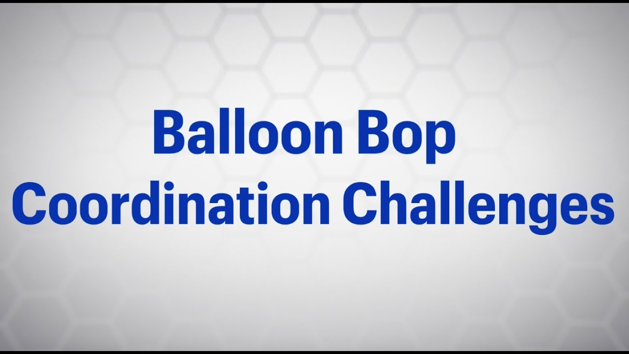 Balloon Bop Coordination Challenges (Levels 1, 2, & 3) YouTube