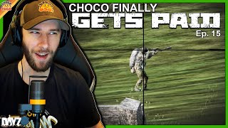 Ep. 15: Mr. choco'I'mJustGonnaRun'Taco Finally Gets Paid ft. Reid | chocoTaco DayZ Chernarus