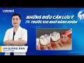 Những Điều Cần Chuẩn Bị Trước Khi Nhổ Răng Khôn | Nha Khoa ViDental