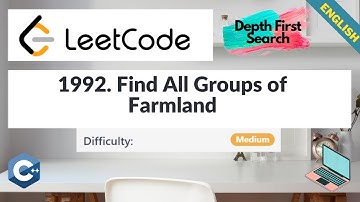 LeetCode 1992. Find All Groups of Farmland | 🏆 Biweekly Contest 60 | Explained