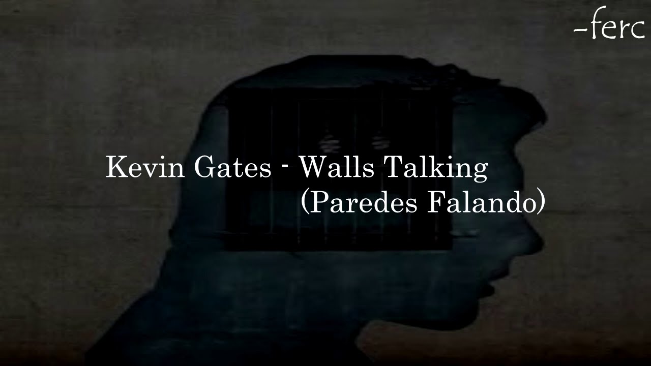 Kevin Gates Walls Talking (legendado/tradução) YouTube