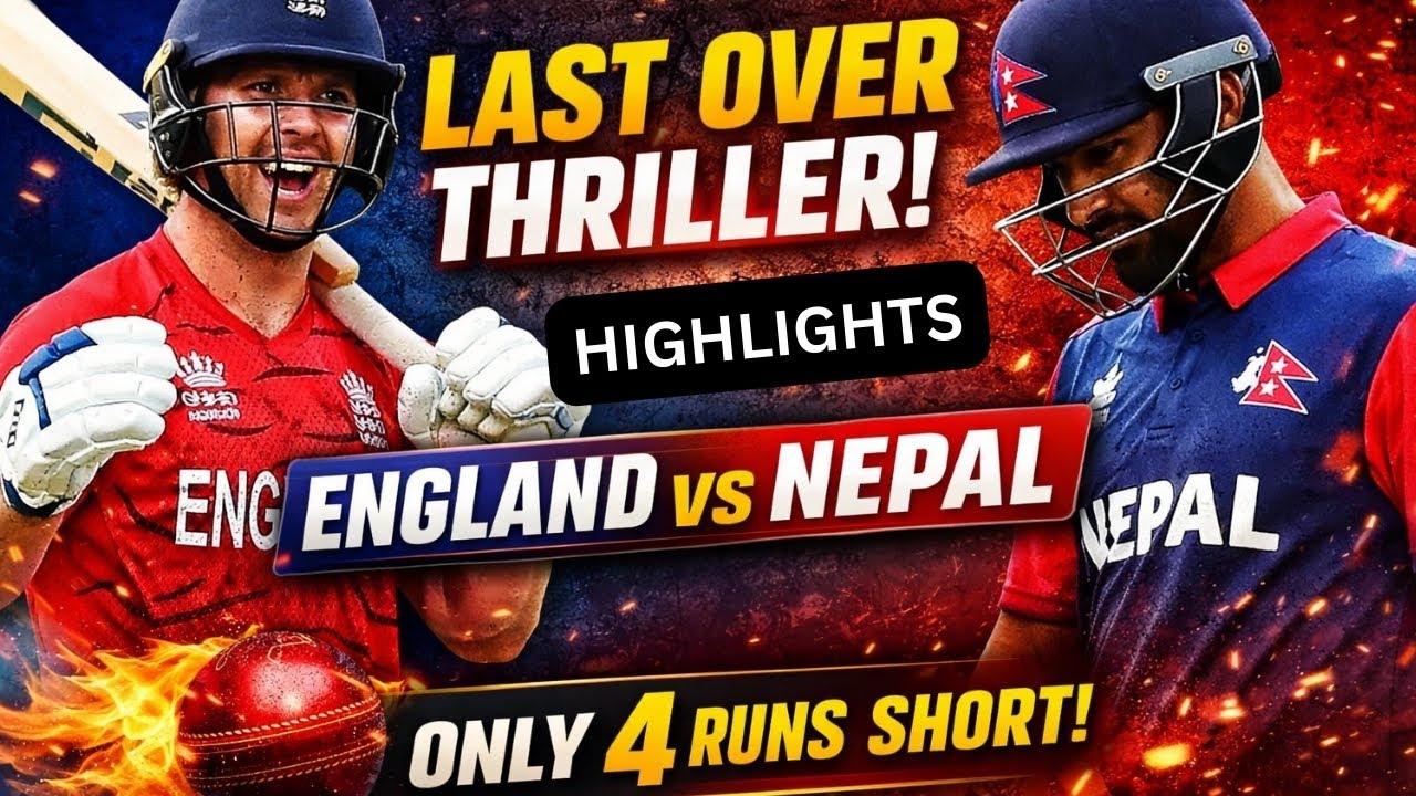 England vs Nepal T20 World Cup Thriller | Last Over Drama | Full Match Highlights