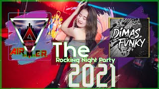 เพลงแดนซ์มันส์ๆ The Rocking Night Party ( เพลงแดนซ์ Apollo ) Remix 2021     | Air Remixer