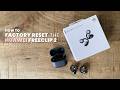 How to Factory Reset the Huawei FreeClip 2 (and FreeClip 1)
