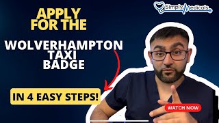 4 Easy Steps For Getting Your Wolverhampton Taxi Badge