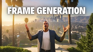 GTA 5 Enhanced – How to Install FREE Frame Generation + FSR 4 Mod (Works on All GPUs)