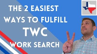 The EASIEST and FASTEST ways to fulfill the TWC work search requirements