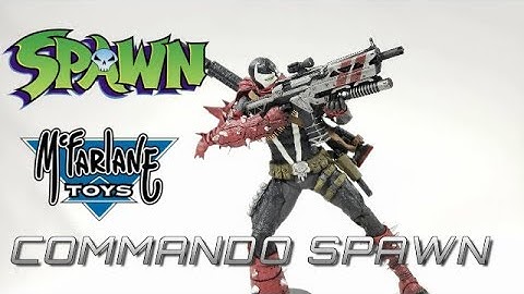 SHOKY QUICKIE: McFarlane Toys COMMANDO SPAWN