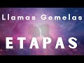 Las 4 Etapas REALES del Camino de Llamas Gemelas - DEBERÍAS SABER ESTO  🔥🔥🔥