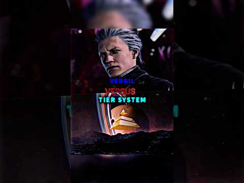 Vergil vs tier