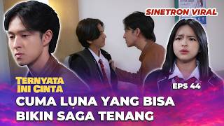 Download lagu IT TURNS OUT THIS IS LOVE EPS 44: EMOTIONAL!! SAGA MELTS IN LUNA'S HOLD - Eca Aura, Ari Irham