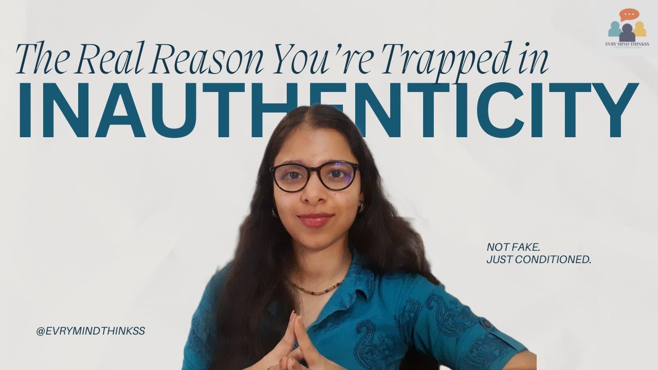The Real Reason You’re Trapped in Inauthenticity. - YouTube