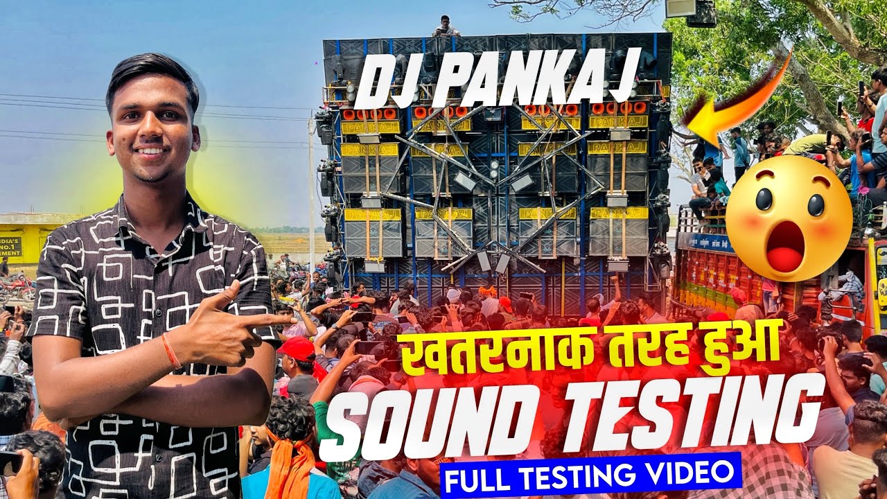 Dj Pankaj Final Testing में धरती हिला दिया Motto मेला में 😱 48 Bass Testing Video🔥