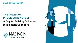 The Power of Promissory Notes: A Capital Raising Guide for Investment Sponsors